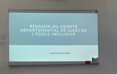 Comité Départementale de suivi de l’école inclusive de Dordogne